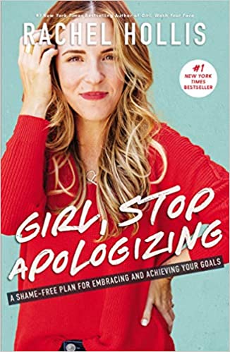 Girl, Stop Apologizing Book Cover