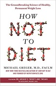 How Not to Diet Book Cover