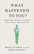 What Happened to You? Book Cover