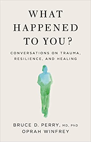 What Happened to You? Book Cover